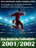 eBook: Das deutsche Fußballjahr 2001 / 2002