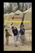 ebook: Das deutsche Flüchtlingsproblem