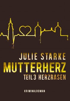 eBook: Mutterherz Teil 3
