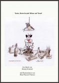 eBook: Tonto, Rotwein und Mäuse auf Toast!