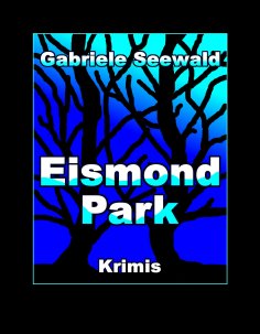 eBook: Eismond Park