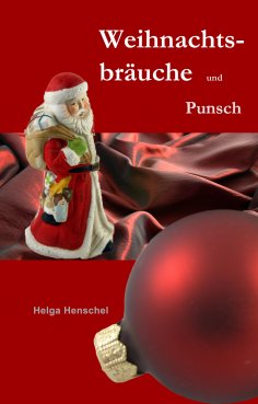 eBook: Weihnachtsbräuche und Punsch