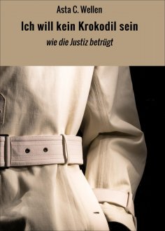 ebook: Ich will kein Krokodil sein