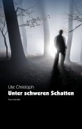 eBook: Unter schweren Schatten