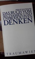 ebook: Das Buch vom seltsamen und unproduktiven Denken