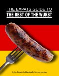 ebook: The Ex-Pat's Guide to the Best of the Wurst