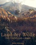 ebook: Land der Wölfe