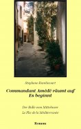 eBook: Commandant Amédé räumt auf - Es beginnt