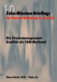 eBook: Die Praxismanagement-Qualität als CRM-Merkmal
