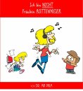 eBook: Ich bin NICHT Fräulein Rottenmeier
