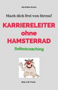 eBook: Karriereleiter ohne Hamsterrad