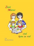 eBook: Zwei Mütter sind keine zu viel
