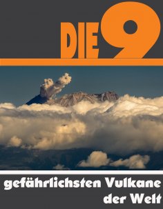 eBook: Die Neun gefährlichsten Vulkane der Welt