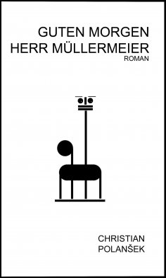 eBook: GUTEN MORGEN HERR MÜLLERMEIER