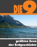 eBook: Die Neun größten Seen der Erdgeschichte