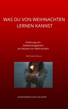 eBook: WAS DU VON WEIHNACHTEN LERNEN KANNST