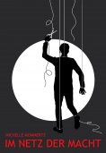 eBook: Im Netz der Macht