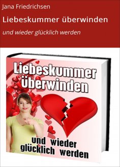 ebook: Liebeskummer überwinden