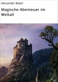ebook: Magische Abenteuer im Weltall