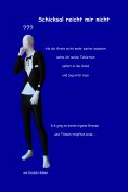 eBook: Schicksal reicht mir nicht