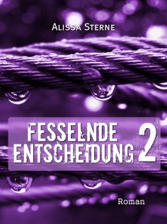 ebook: Fesselnde Entscheidung 2