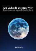 ebook: Die Zukunft unserer Welt