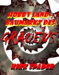 eBook: Hobby Land - Baumarkt des Grauens