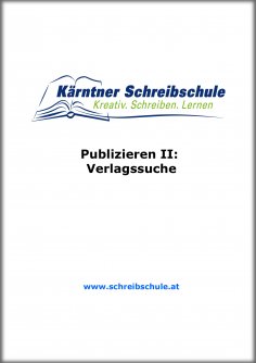 ebook: Publizieren II: Verlagssuche