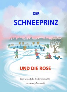 eBook: Der Schneeprinz und die Rose