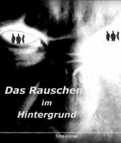 eBook: Das Rauschen im Hintergrund