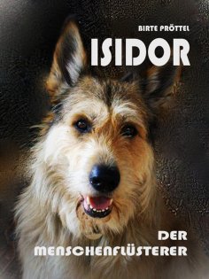 eBook: Isidor, der Menschenflüsterer