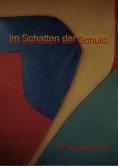 eBook: Im Schatten der Schuld