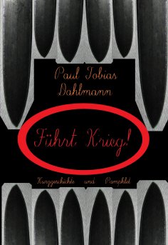 ebook: "Führt Krieg!"