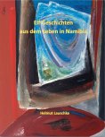 eBook: Elf Geschichten aus dem Leben in Namibia
