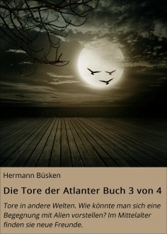 eBook: Die Tore der Atlanter Buch 3 von 4