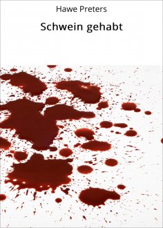eBook: Schwein gehabt