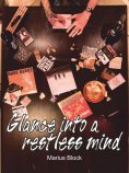 ebook: Glance into a restless mind