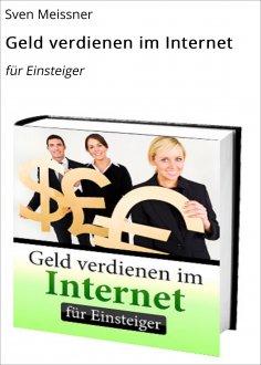 eBook: Geld verdienen im Internet