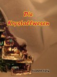 eBook: Die Krystallwesen