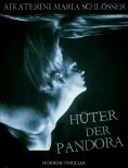 eBook: Die Hüter der Pandora