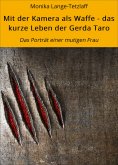 ebook: Mit der Kamera als Waffe - das kurze Leben der Gerda Taro