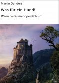 eBook: Was für ein Hund!