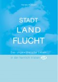 eBook: Stadt Land Flucht