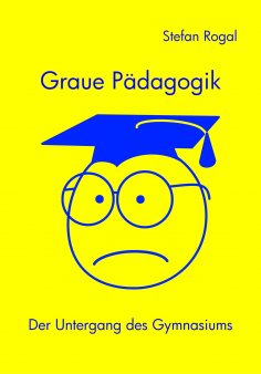 ebook: Graue Pädagogik