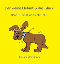 eBook: Der kleine Elefant & das Glück