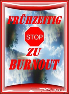 eBook: FRÜHZEITIG STOP ZU BURNOUT