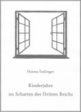 eBook: Kinderjahre im Schatten des Dritten Reichs
