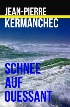 eBook: Schnee auf Ouessant