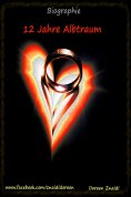 ebook: 12 Jahre Albtraum
