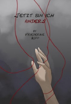 eBook: Jetzt bin ich anders